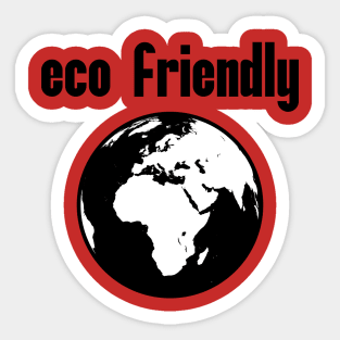 Eco Friendly: Earth Design Global Warming Climate Change Zero Waste Low Impact Recycling Single Use Plastic Reusable Straws Straw Ban Environmentalist Environmentalism Sticker